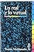 Lo real y lo virtual