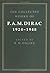 The Collected Works of P. A. M. Dirac: Volume 1: 1924–1948