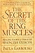 Secret of the Ring Muscles