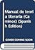 Manual de teoría literaria (Caminos) (Spanish Edition)