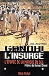 Gandhi L'Insurgé - L'Epopée de la Marche du Sel