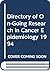 Directory of On-going Research in Cancer Epidemiology 1994