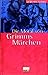 Die Moral von Grimms Märchen