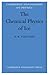 The Chemical Physics of Ice (Cambridge Monographs on Physics)