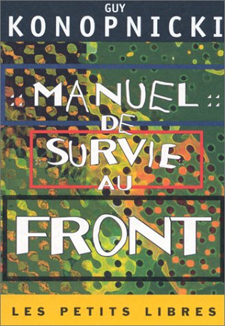 Manuel de survie au Front (Paperback)