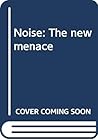 Noise by Lucy Kavaler