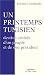 Un printemps tunisien by Salvatore Lombardo Un printemps tunisien by Salvatore Lombardo