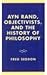 Ayn Rand, Objectivists, and the History of Philosophy