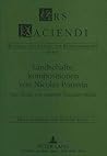 Landschaftskompositionen von Nicolas Poussin: Eine Studie von Angelika Grepmair-Müller (Ars Faciendi) (German Edition)