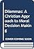 Dilemmas: A Christian Approach to Moral Decision Making