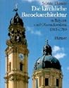 Die kirchliche Barockarchitektur in Bayern und Oberschwaben 1580-1780 (German Edition)