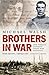 Brothers In War by Michael           Walsh