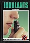 Inhalants (Drug Abuse Prevention Library)