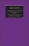 The Rise of the English Street Ballad 1550–1650 (European Studies in English Literature)