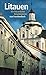 Litauen. Ein literarischer Reisebegleiter