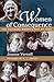 Women of Consequence by Jeanne Varnell