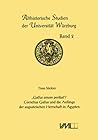 "Gallus amore peribat" : Cornelius Gallus und die Anfänge der augusteischen Herrschaft in Ägypten