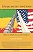 Ethiopia and the United States: History, Diplomacy, and Analysis