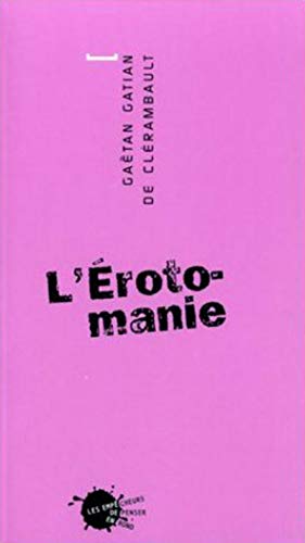 L'Erotomanie (rééd.)