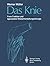 Das Knie: Form, Funktion un...
