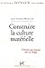 Construire la culture matérielle: L'homme qui pensait avec ses doigts