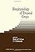 Ecophysiology of tropical crops