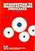 Introduction to Manufacturing Processes