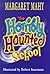 The horribly haunted school by Margaret Mahy The horribly haunted school by Margaret Mahy