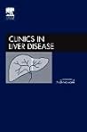 Pediatric Hepatology, An Issue of Clinics in Liver Disease (Volume 10-1) (The Clinics: Internal Medicine, Volume 10-1)