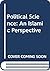 Political Science: An Islamic Perspective
