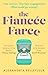 The Fiancée Farce