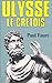 Ulysse, le Crétois: XIIIe s...