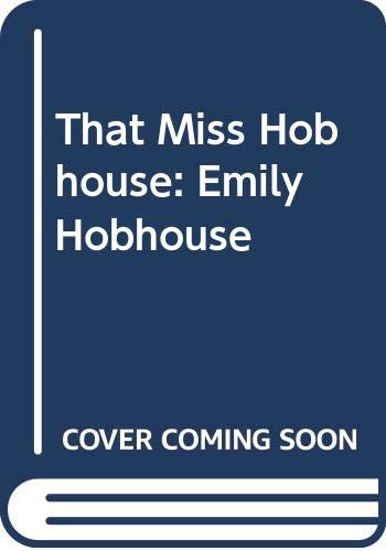 That Miss Hobhouse (Hardcover)