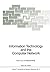 Information Technology and the Computer Network by K.G. Beauchamp