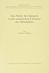 Das Motiv Des Spiegels in Der Arabischen Literatur Des Mittelalters (Sammlung Vandenhoeck) (German Edition)