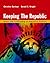 Keeping the Republic by Christine Barbour