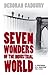 Seven Wonders of the Industrial World by Deborah Cadbury
