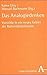 Das Analogiedenken. Vorstöße in ein neues Gebiet der Rationalitätstheorie.
