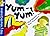 Yum Yum by Mick Manning