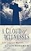 A Cloud of Witnesses: Twent...