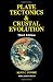 Plate Tectonics & Crustal Evolution, Third Edition