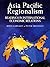 Asia Pacific Regionalism: Reading in International Economic Relations
