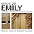 Opus 28 Emily: A House Orga...