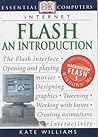Essential Computers : Introducing Flash Essential Computers : Introducing Flash