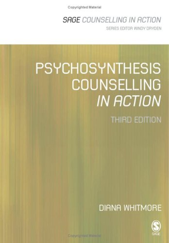 Psychosynthesis Counselling in Action (Counselling in Action series)