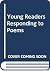 Young Readers Responding to...