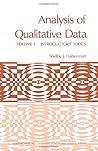 Analysis of Qualitative Data, Vol. 1: Introductory Topics Analysis of Qualitative Data, Vol. 1: Introductory Topics