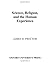 Science, Religion, and the Human Experience by James D. Proctor