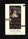 The Philosophy of Colin Wilson: Three Perspectives (Colin Wilson Studies) The Philosophy of Colin Wilson: Three Perspectives (Colin Wilson Studies)