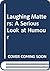 Laughing Matters: A Serious Look at Humour (Humor)